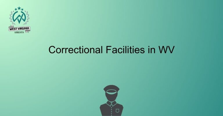 Correctional Facilities in WV