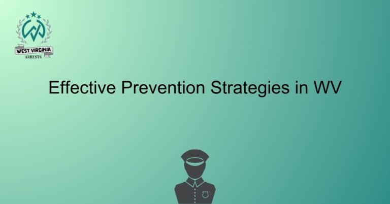 Effective Prevention Strategies in WV