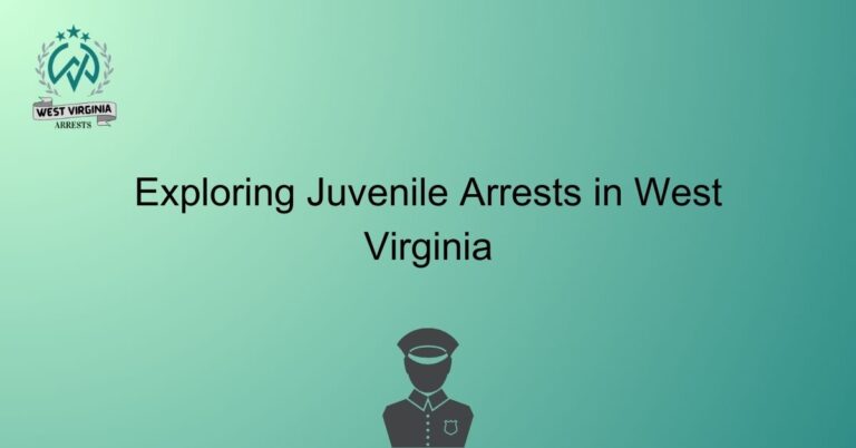 Exploring Juvenile Arrests in West Virginia