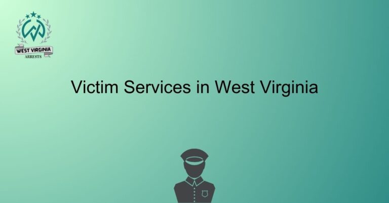 Victim Services in West Virginia